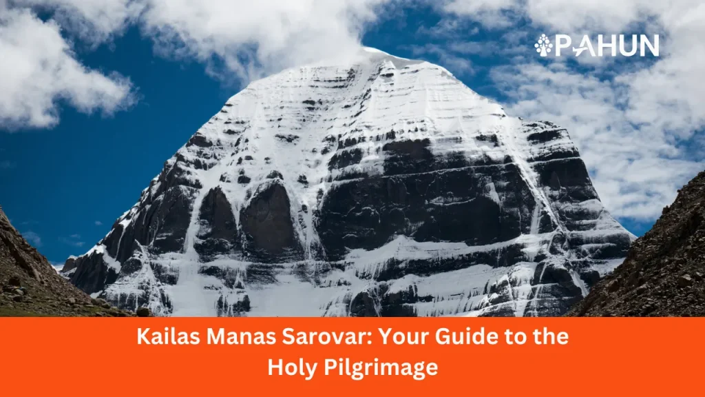 Kailas Manas Sarovar: Your Guide to the Holy Pilgrimage