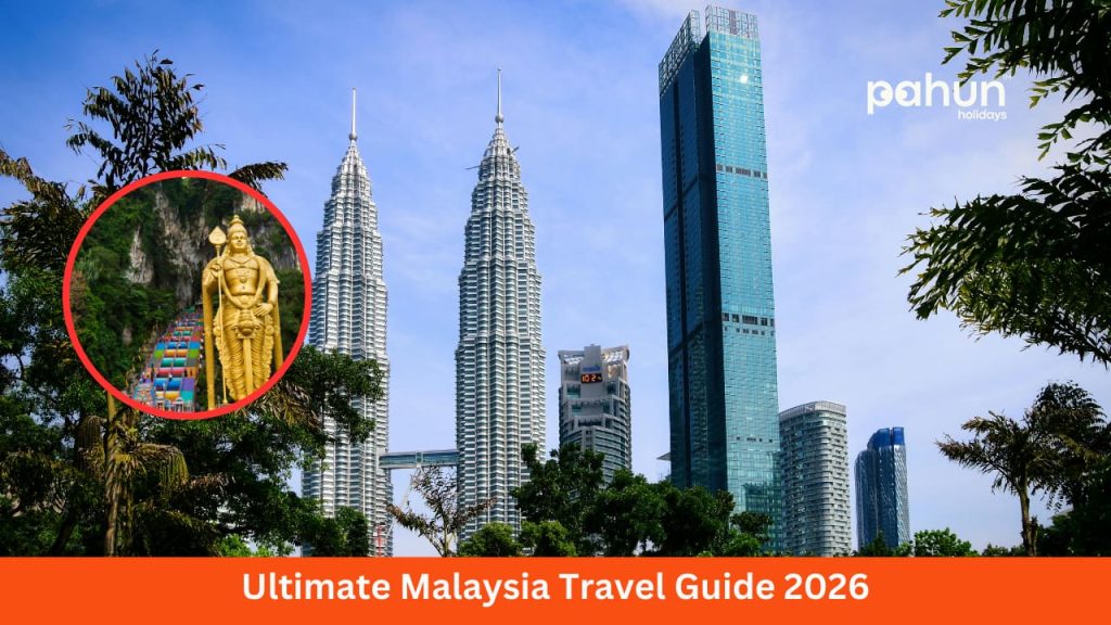Ultimate Malaysia Travel Guide 2026